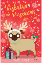 A kiskutya, aki rénszarvas akart lenni