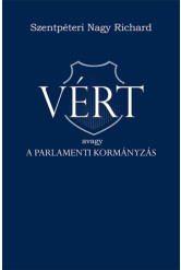 VÉRT avagy a parlamenti kormányzás (e-könyv)