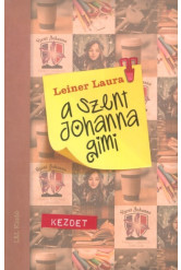 A Szent Johanna gimi - Kezdet