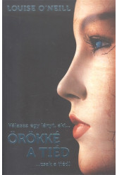 Örökké a tiéd