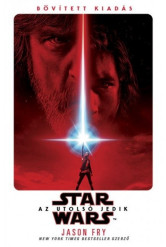 Star Wars: Az utolsó jedik - Filmregény (kemény)