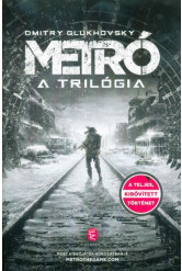 Metró - A trilógia