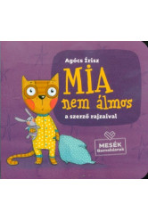 Mia nem álmos