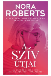 A szív útjai (2. kiadás)
