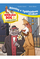 Bűntény a Tyúkhúsleves utcában