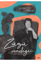 Züzü és vendégei