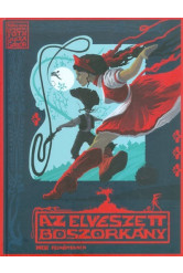Az elveszett boszorkány /Mese felnőtteknek