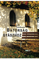 Bátorság a gyászhoz