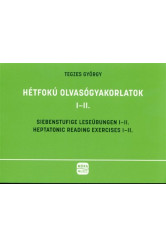 Hétfokú olvasógyakorlatok I-II.