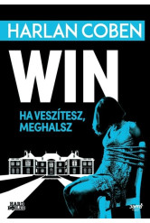 Win - Ha veszítesz, meghalsz