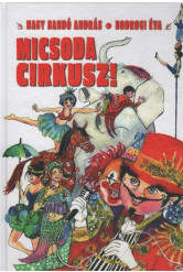 Micsoda cirkusz!