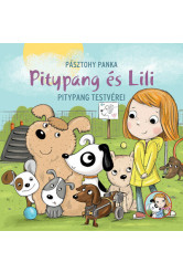 Pitypang testvérei - Pitypang és Lili (új kiadás)