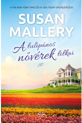 A tulipános nővérek titkai (e-könyv)
