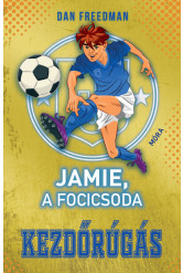 Jamie, a focicsoda 1. - Kezdőrúgás