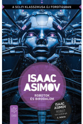 Robotok és Birodalom - Robot-sorozat 4. (új kiadás)