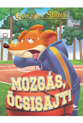 Mozgás, Öcsisajt! - Mulatságos történetek