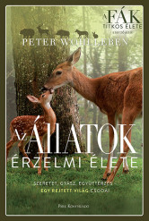 Az állatok érzelmi élete - Szeretet, gyász, együttérzés – egy rejtett világ csodái (új kiadás)