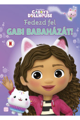 Gabby's Dollhouse - Fedezd fel Gabi babaházát!