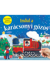 Indul a karácsonyi gőzös - Kipattintható vonattal és 6 kártyával §K