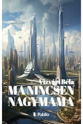 Ma nincsen nagymama