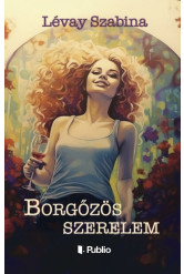 Borgőzös szerelem