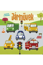 Hangos cimborák - Járművek
