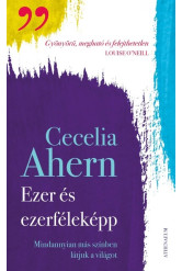 Ezer és ezerféleképp