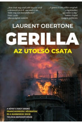 Gerilla 3. - Az utolsó csata