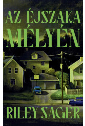Az éjszaka mélyén
