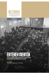Értékek mentén - A Magyar kereszténydemokrácia gondolatiságának válogatott dokumentumai, 1970-1990