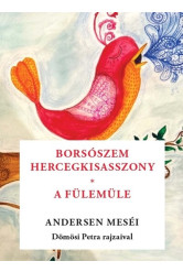 Borsószem királykisasszony - A fülemüle