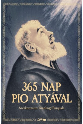 365 nap Pio atyával