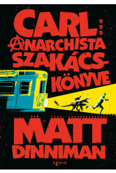 Carl anarchista szakácskönyve - Dungeon Crawler Carl