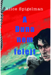 A Duna nem felejt