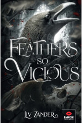 Feathers So Vicious