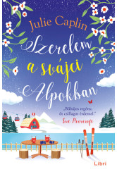 Szerelem a svájci Alpokban (új kiadás).