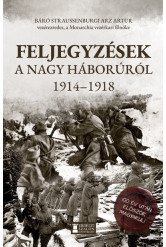 Feljegyzések a Nagy Háborúról - 1914-1918