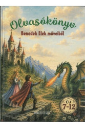 Olvasókönyv Benedek Elek műveiből