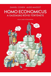 Homo Economicus - A gazdaság rövid története