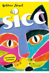 Új SICC - Szórakoztató Időtöltések Cseles Csalafintaságok (új kiadás)