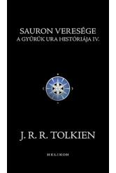 Sauron veresége - A Gyűrűk Ura históriája IV.
