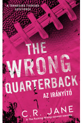 The Wrong Quarterback - Az irányító (éldekorált)