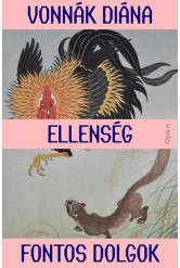 Ellenség - Fontos Dolgok