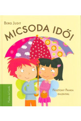 Micsoda idő! /Panka és Csiribi 1.