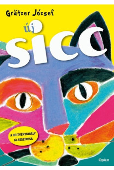 Új SICC - Szórakoztató Időtöltések Cseles Csalafintaságok (új kiadás)